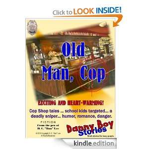 Danny Boy Stories    Old Man, Cop D C Dan Lee  Kindle 