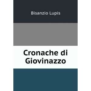    Cronache Di Giovinazzo (Italian Edition) Bisanzio Lupis Books