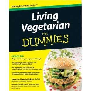 Living Vegetarian For Dummies Suzanne Havala Hobbs (Author)  