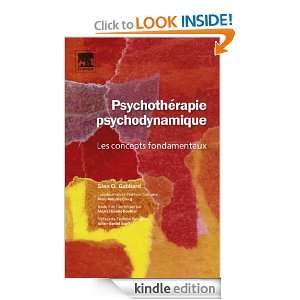 Psychothérapie psychodynamique (French Edition) Glen O. Gabbard 