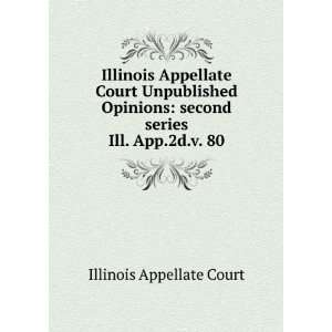  Illinois Appellate Court Unpublished Opinions second 