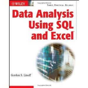   Data Analysis Using SQL and Excel [Paperback] Gordon S. Linoff Books