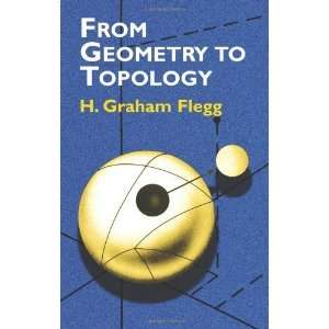   (Dover Books on Mathematics) [Paperback] H. Graham Flegg Books