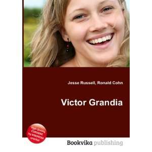  Victor Grandia Ronald Cohn Jesse Russell Books