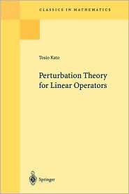   Linear Operators, (354058661X), Tosio Kato, Textbooks   