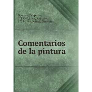   1564?,Ponz, Antonio, 1725 1792,Ortega, GerÃ³nimo Guevara Books