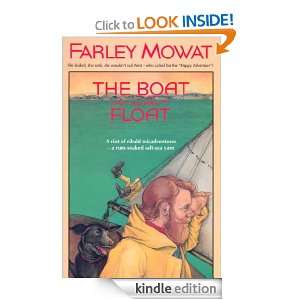 The Boat Who Wouldnt Float Farley Mowat  Kindle Store