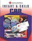 AMERICAN RED CROSS INFANT & CHILD CPR 1993