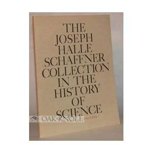  JOSEPH HALLE SCHAFFNER COLLECTION IN THE HISTORY OF 
