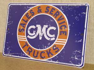 GMC Trucks Sales and Service 8 x 12 Small Sign  