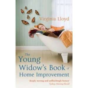  The Young Widow’s Book of Home Improvement Lloyd 