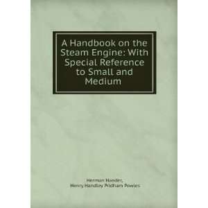   Small and Medium . Henry Handley Pridham Powles Herman Haeder Books