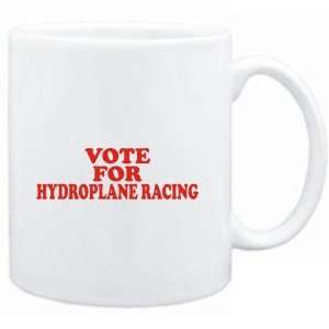    Mug White  VOTE FOR Hydroplane Racing  Sports