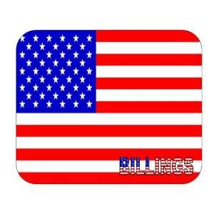  US Flag   Billings, Montana (MT) Mouse Pad Everything 