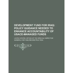  guidance needed to enhance accountability of USACE managed funds 