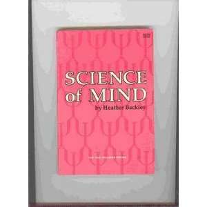  SCIENCE OF MIND Heather Buckley Books