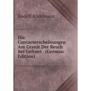   Der Reuth Bei Gefrees . (German Edition) Rudolf RÃ¼demann Books