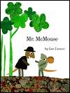   Mr. Mcmouse by Leo Lionni, Random House Childrens 