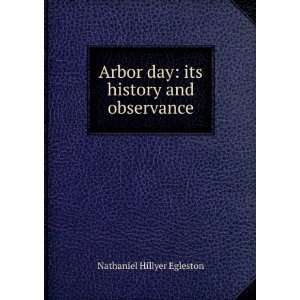   day; its history and observance Nathaniel Hillyer Egleston Books