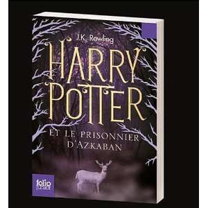  Harry Potter Et le Prisonnier DAzkaban (French Edition 