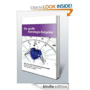 Der große Astrologie Ratgeber (German Edition) Jörg Strobel  