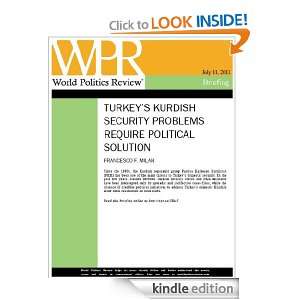 Turkeys Kurdish Security Problems Require Political Solution (World 