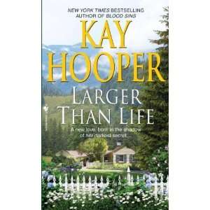    Larger than Life [Mass Market Paperback] Kay Hooper Books