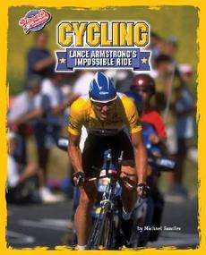 Cycling Lance Armstrongs Impossible Ride NEW 9781597161671  