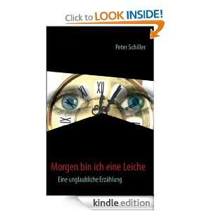   bin ich eine Leiche Eine unglaubliche Erzählung (German Edition