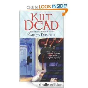 Kilt Dead (Liss MacCrimmon Mysteries) Kaitlyn Dunnett  