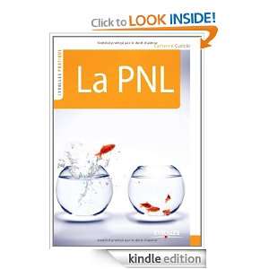 La PNL (French Edition) Catherine Cudicio  Kindle Store