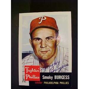 Smoky Burgess Philadelphia Phillies #10 1953 Topps Archives Signed 
