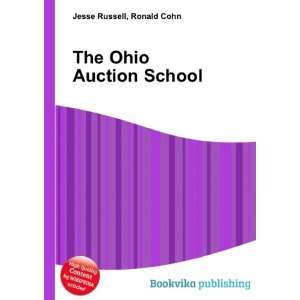  The Ohio Auction School Ronald Cohn Jesse Russell Books