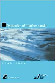 Dynamics of Marine Sands, (072772584X), Richard Soulsby, Textbooks 