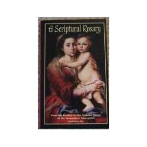  A Scriptural Rosary Michael J. Bransfield Books