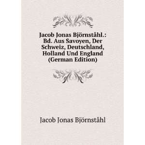   Und England (German Edition) Jacob Jonas BjÃ¶rnstÃ¥hl Books