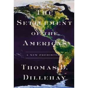  Thomas D. (Author) Jan 24 01[ Paperback ] Thomas D. Dillehay Books