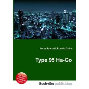  Type 95 Ha Go Ronald Cohn Jesse Russell Books