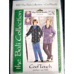   BALI COLLECTION   COOL TOUCH #106 SEWING PATTERN FROM THE BATIK BUTIK