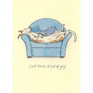 Laid Back Kinda Guy Greeting Card