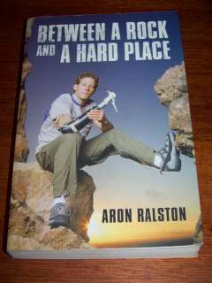 Between a Rock and a Hard Place Aron Ralston   PB  