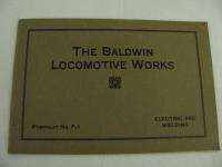   Baldwin Locomotive Train Railroad Pamphlet Electric Arc Welding  