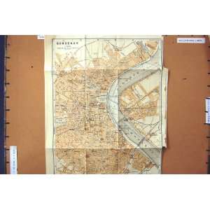  MAP 1907 STREET PLAN BORDEAUX FRANCE GARONNE RIVER