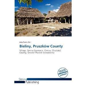    Bieliny, Pruszków County (9786139358014) Jules Reene Books