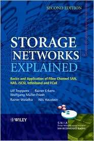 Storage Networks Explained Basics and Application of Fibre Channel 