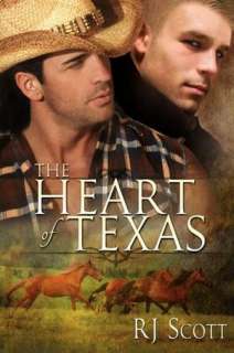   The Heart Of Texas by Rj Scott, Silver Publishing 