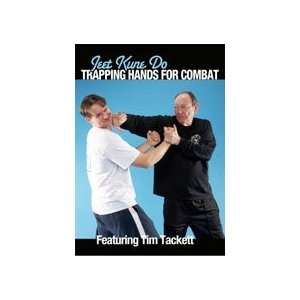 Jeet Kune Do Trapping Hands for Combat DVD by Tim Tackett  