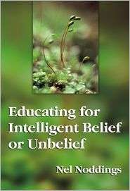   or Unbelief, (0807732710), Nel Noddings, Textbooks   