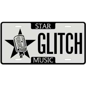   Am A Glitch Techno Star   License Plate Music