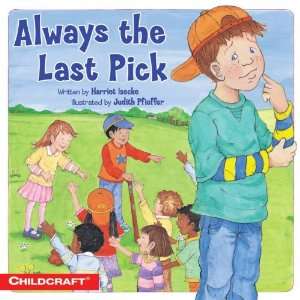  Childcraft Always the Last Pick Big Book